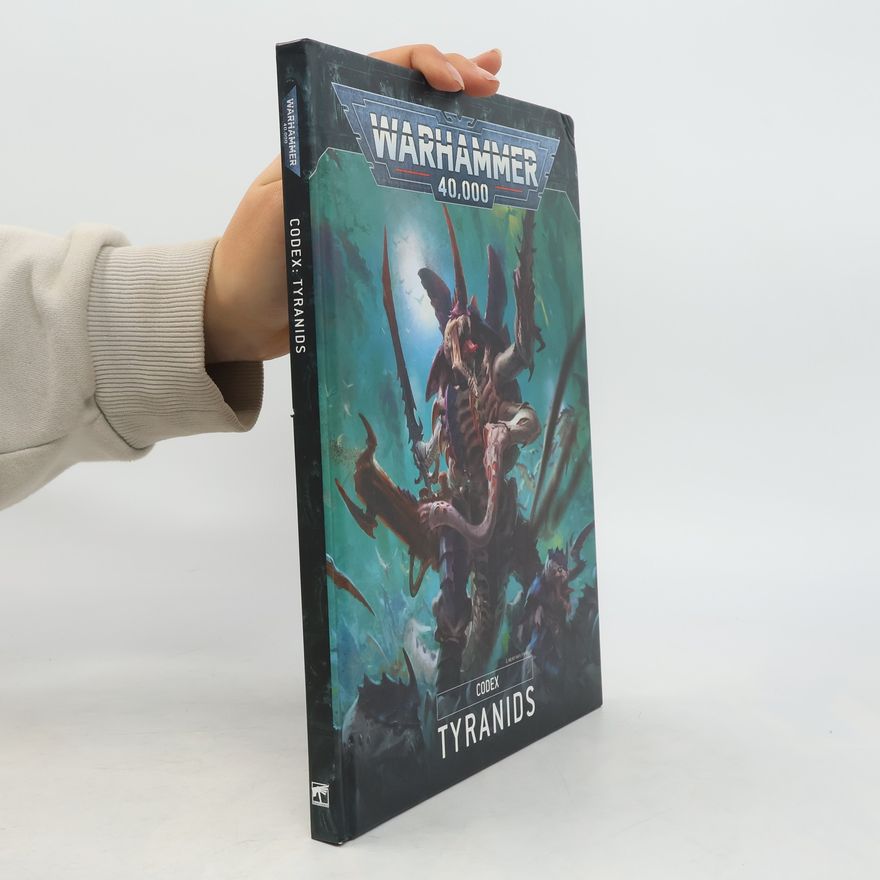 Collectif d'auteurs Codex. Tyranids