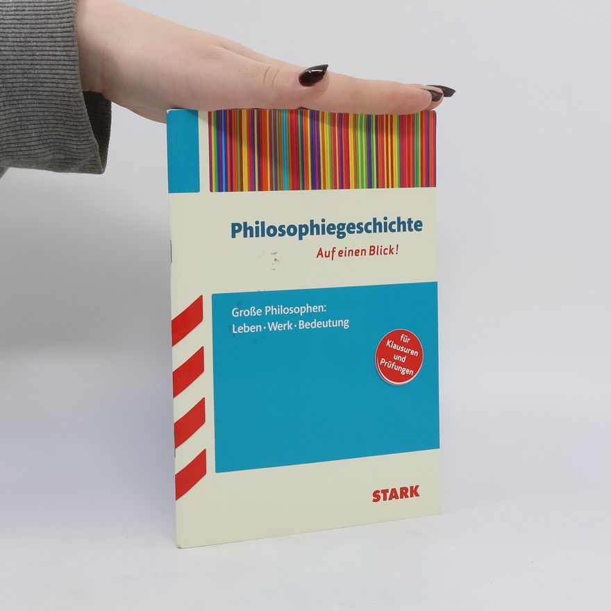 Katharina von Frowein Große Philosophen: Leben, Werk, Bedeutung