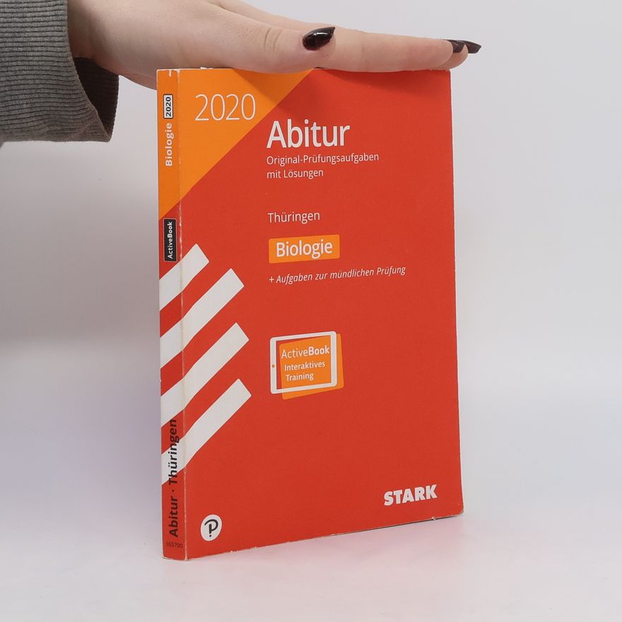 Kolektiv autorů STARK Abiturprüfung Thüringen 2020. Biologie
