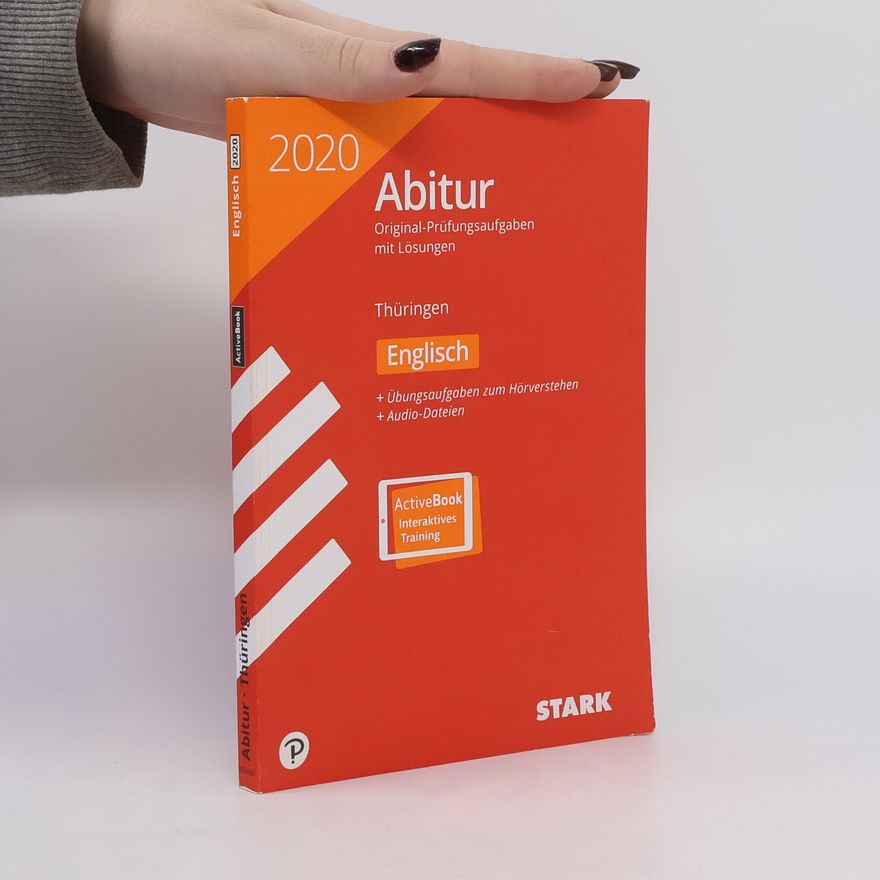 Autorenkollektiv Abiturprüfung Thüringen 2020. Englisch