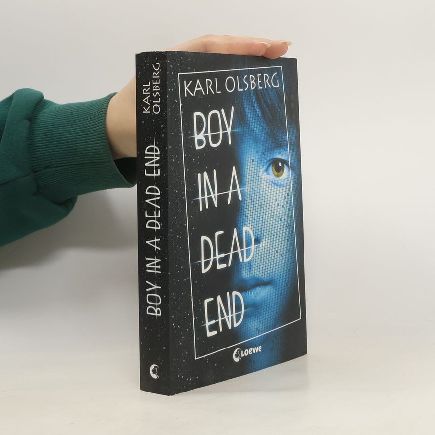 Karl Olsberg Boy in a Dead End