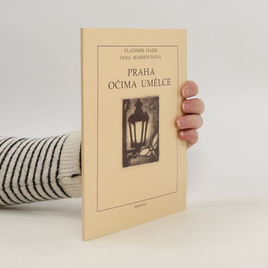 Vladimír Hájek Praha očima umělce