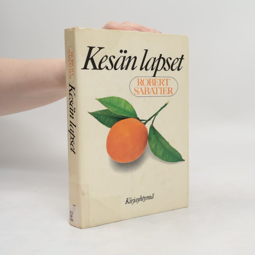 Robert Sabatier Kesän lapset