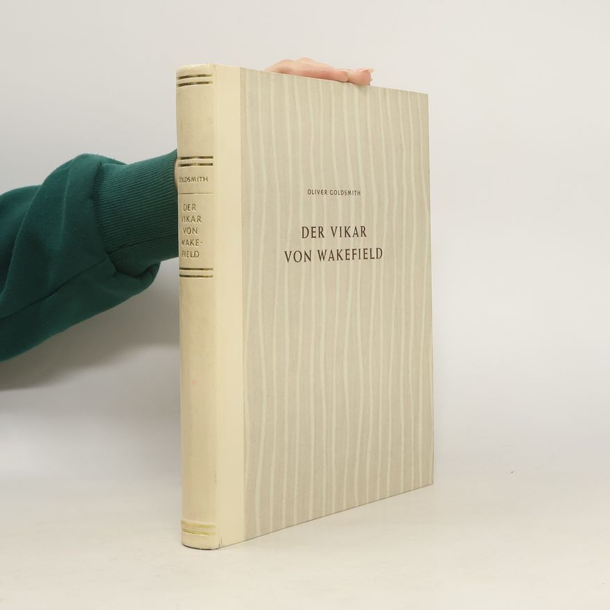 Oliver Goldsmith Der Vikar von Wakefield