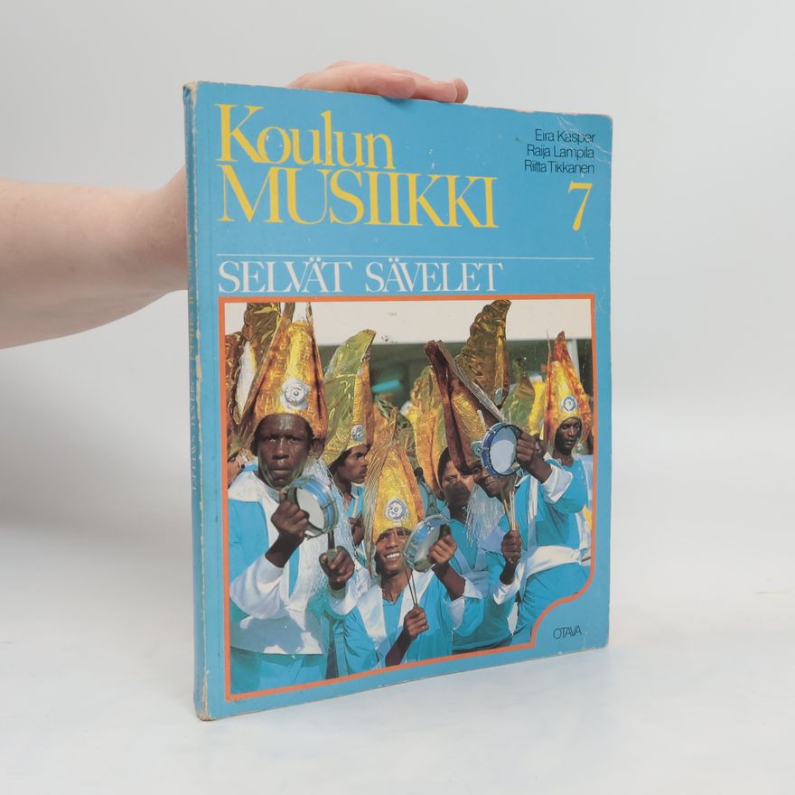 Riitta Tikkanen Koulun musiikki 7