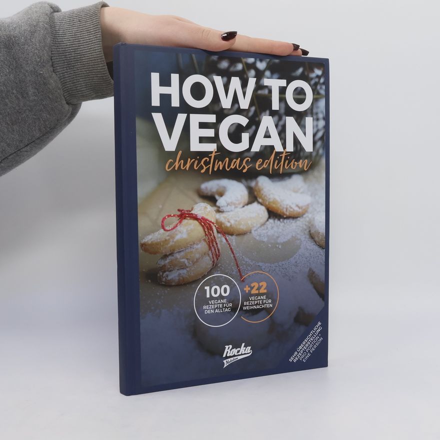 Autorenkollektiv How to Vegan. Christmas Edition