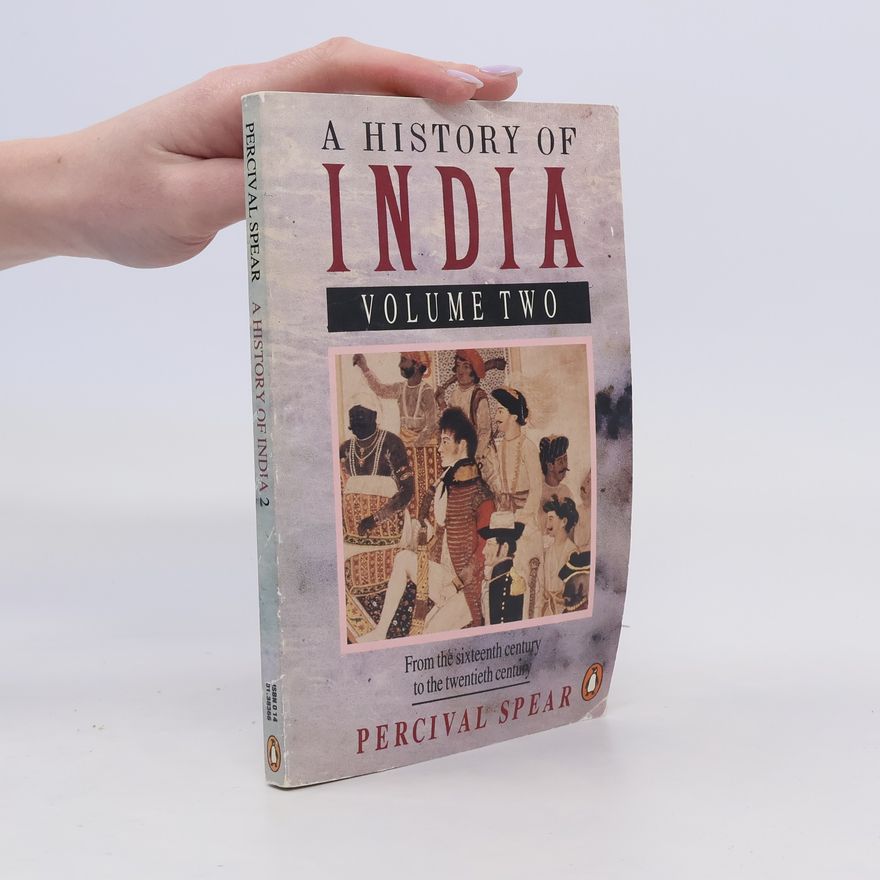 Percival Spear A History of India 2