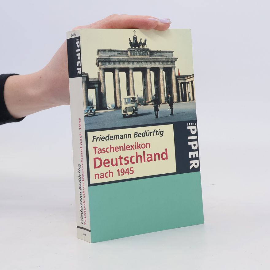 Friedemann Beduerftig Taschenlexikon Deutschland nach 1945