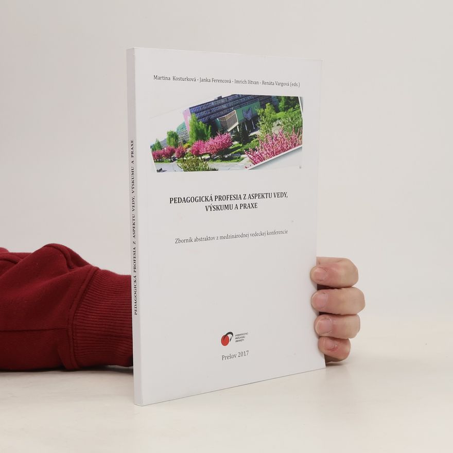 Various authors Pedagogická profesia z aspektu vedy, výskumu a praxe