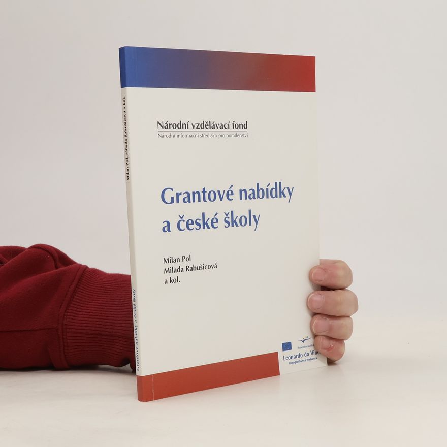 Milada Rabušicová Grantové nabídky a české školy