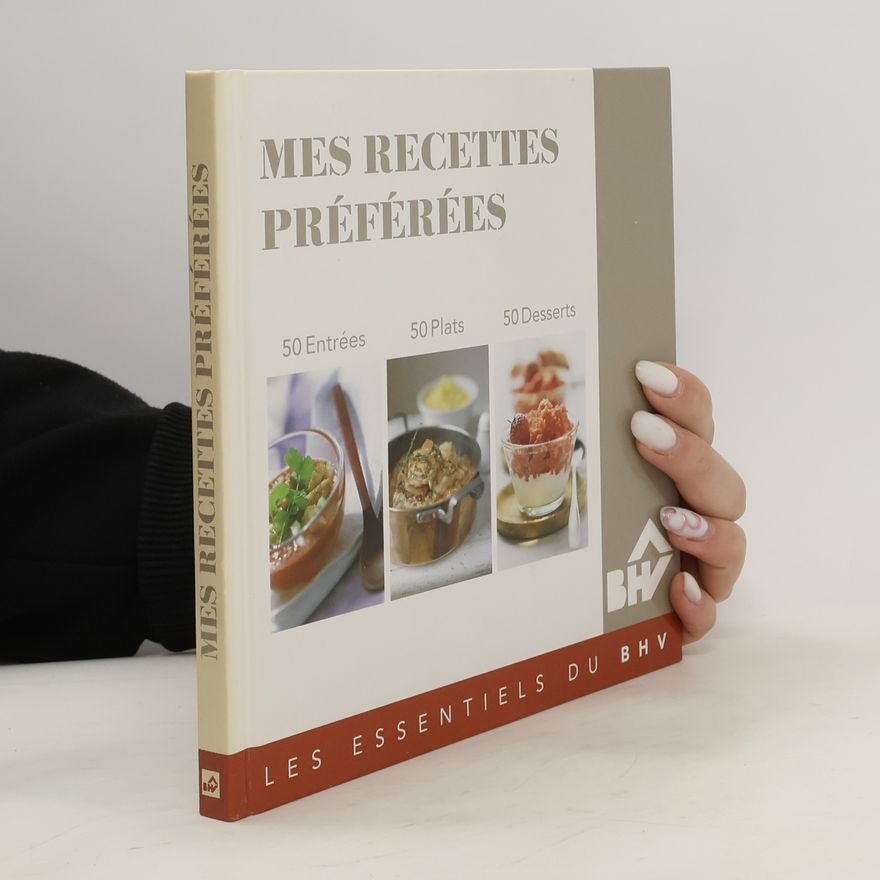 Autorenkollektiv Mes recettes préférées