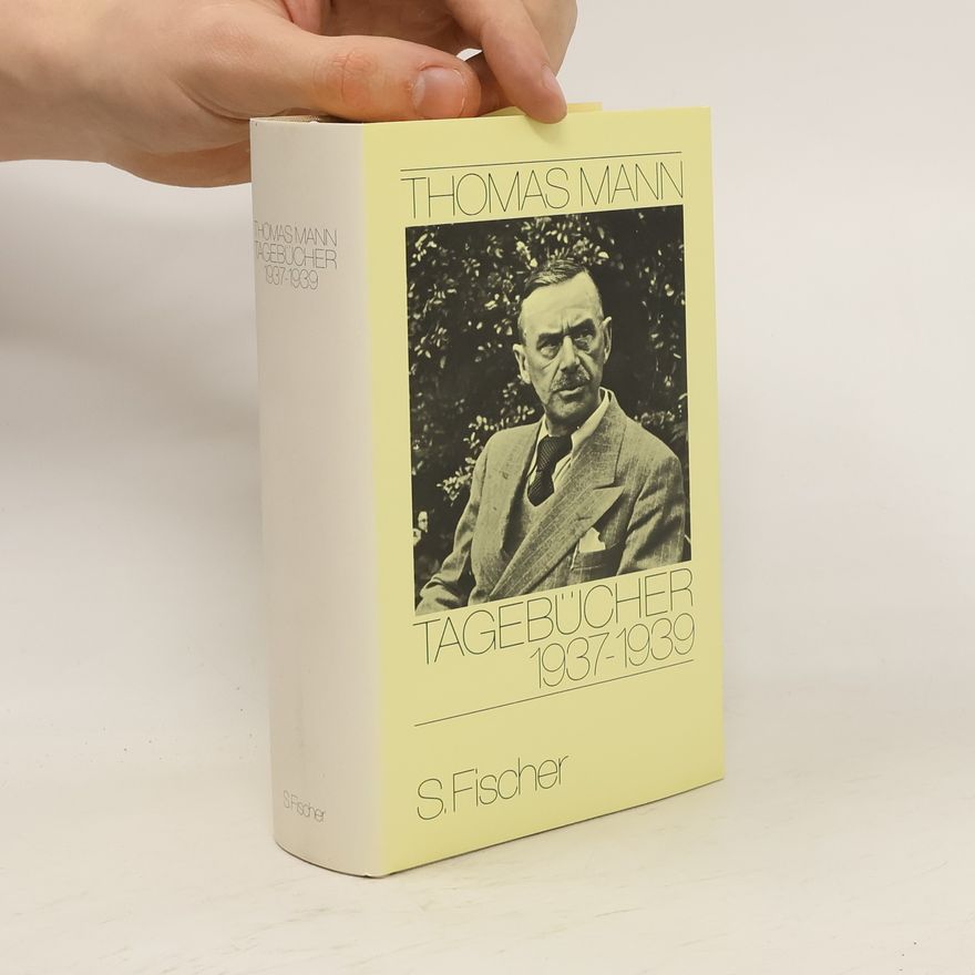 Thomas Mann Tagebücher 1937-1939
