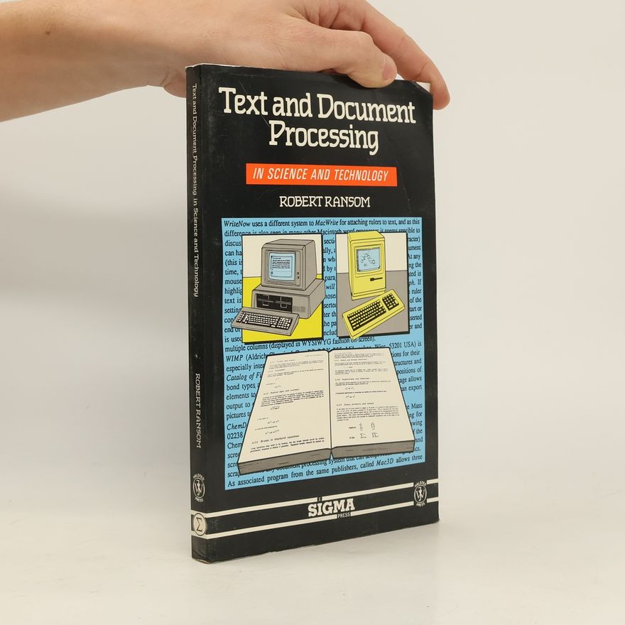 Robert Ransom Text and Document Processing in Science and Technology