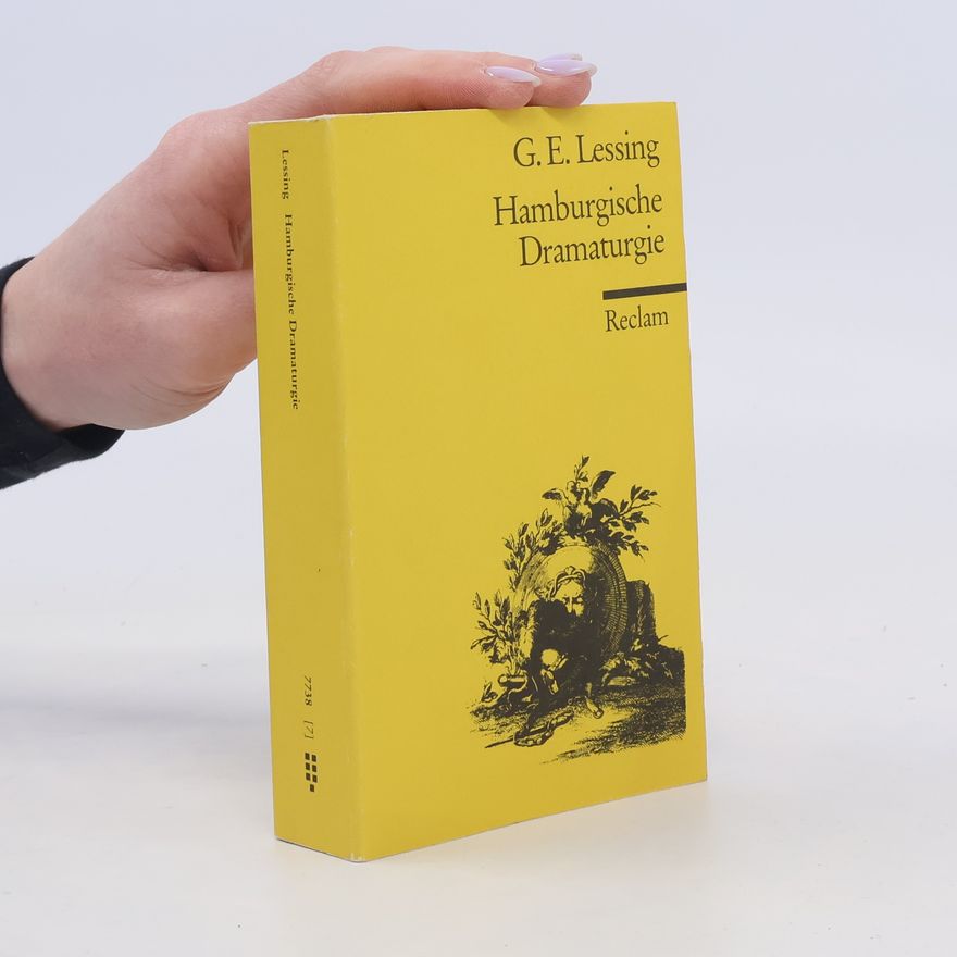 Gotthold Ephraim Lessing Hamburgische Dramaturgie