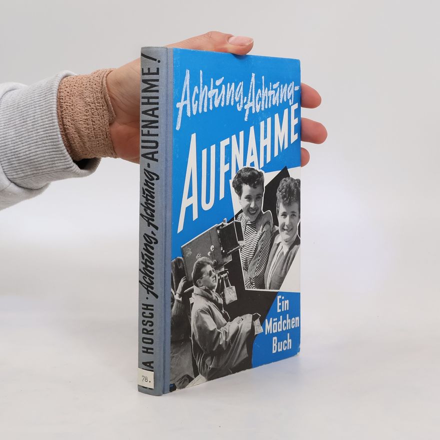 Sina Horsch Achtung, Achtung - Aufnahme