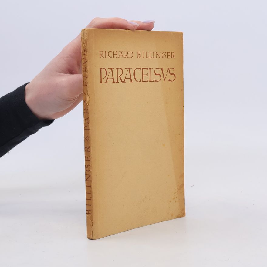 Billinger Richard Paracelsus