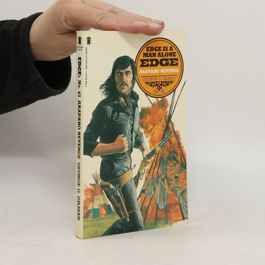 George G. Gilman Arapaho Revenge