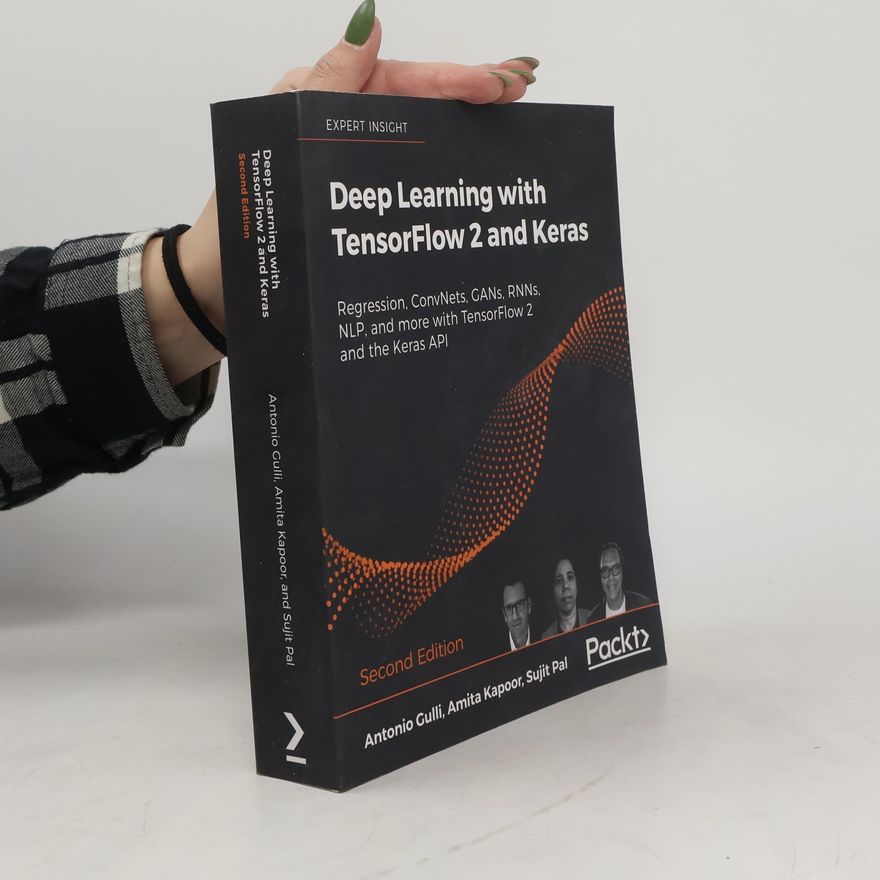 Sujit Pal Deep Learning with TensorFlow 2 and Keras - Second Edition