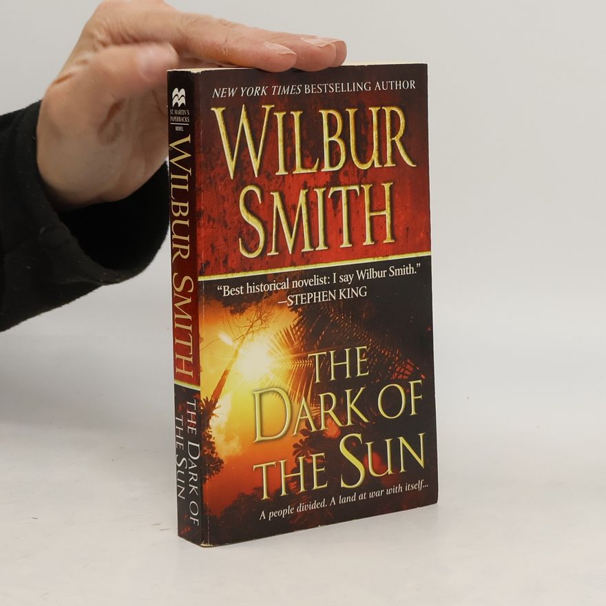 Wilbur A. Smith The Dark of the Sun
