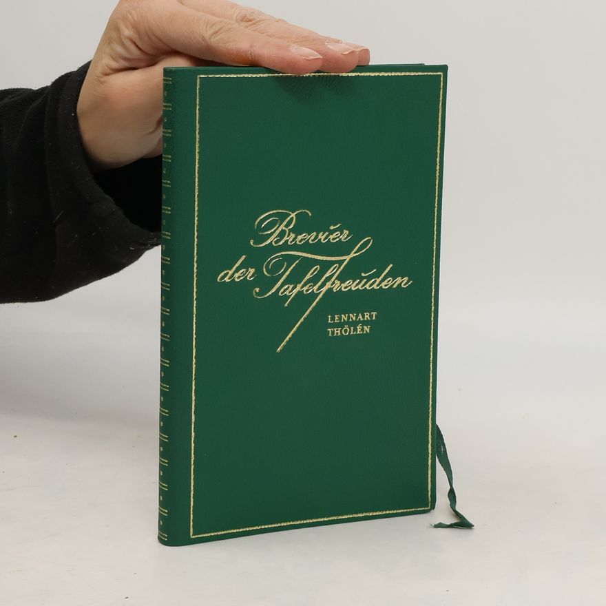 Lennart Thölén Brevier der Tafelfreuden