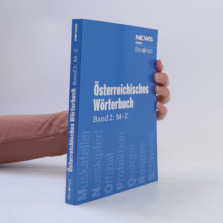 Autorenkollektiv Österreichisches Wörterbuch. Band 2: M-Z