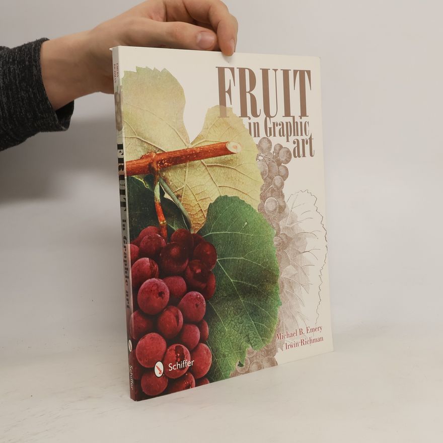 Irwin Richman Fruit in Graphic Art