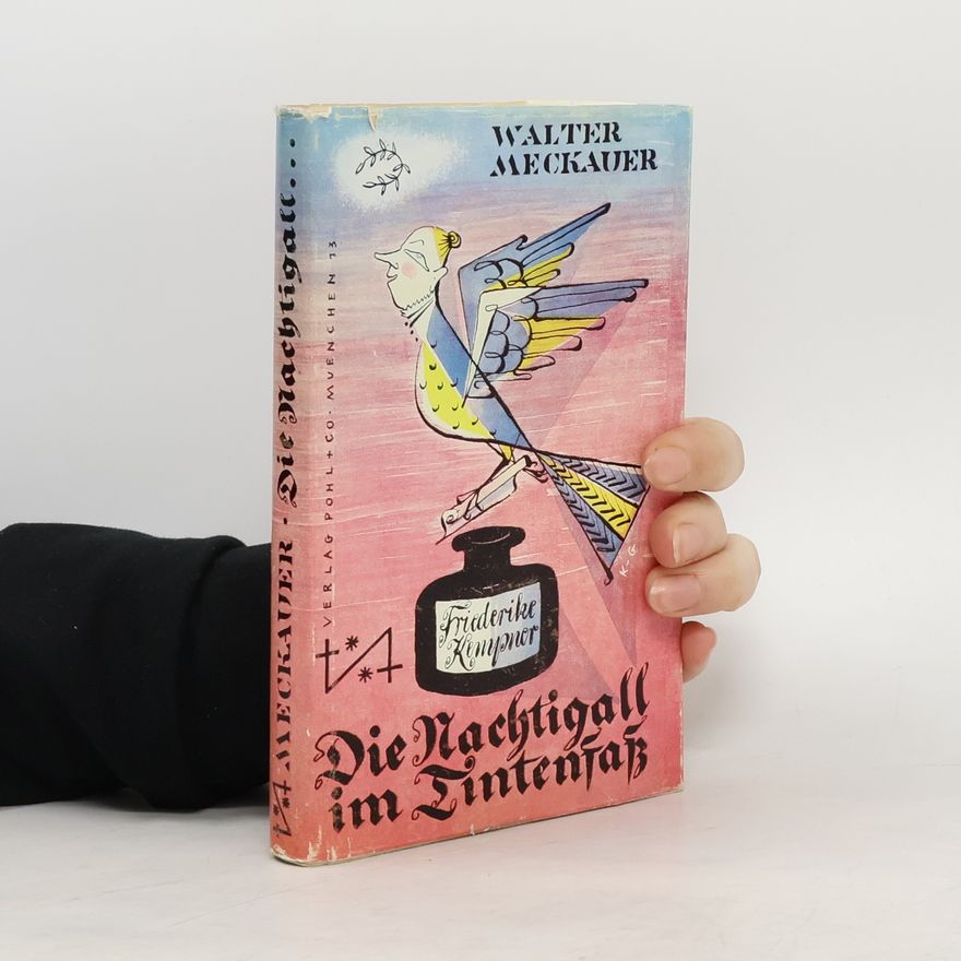 Walter Meckauer Die Nachtigall im Tintenfass