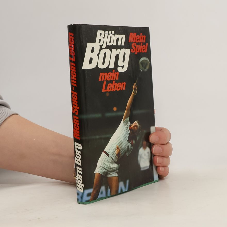 Björn Borg Mein Spiel. Mein Leben