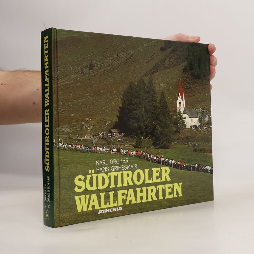 Karl Gruber Südtiroler Wallfahrten