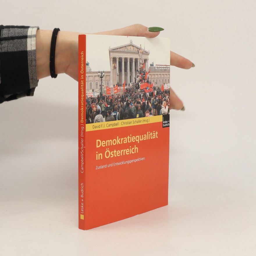 David F. J. Campbell Demokratiequalität in Österreich