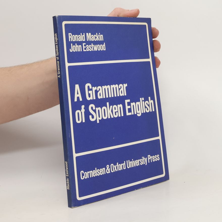 Ronald Mackin A Grammar of Spoken English
