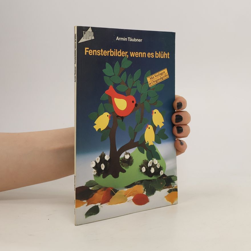 Armin Täubner Fensterbilder, wenn es blüht