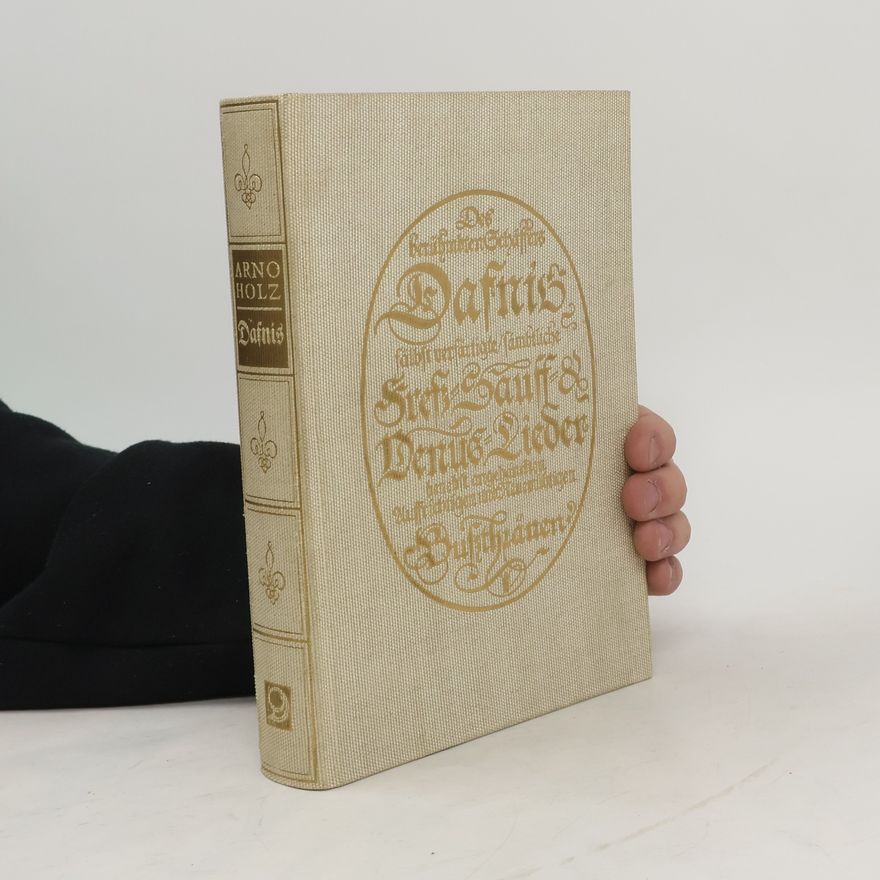 Hermann Oscar Alfred Holz-Schlaf Dafnis. Lyrisches Porträt aus dem 17. Jahrhundert