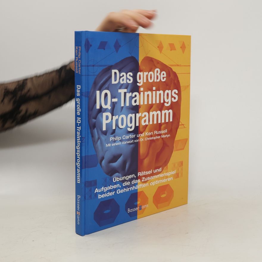 Philip Carter Das grosse IQ-Trainingsprogramm