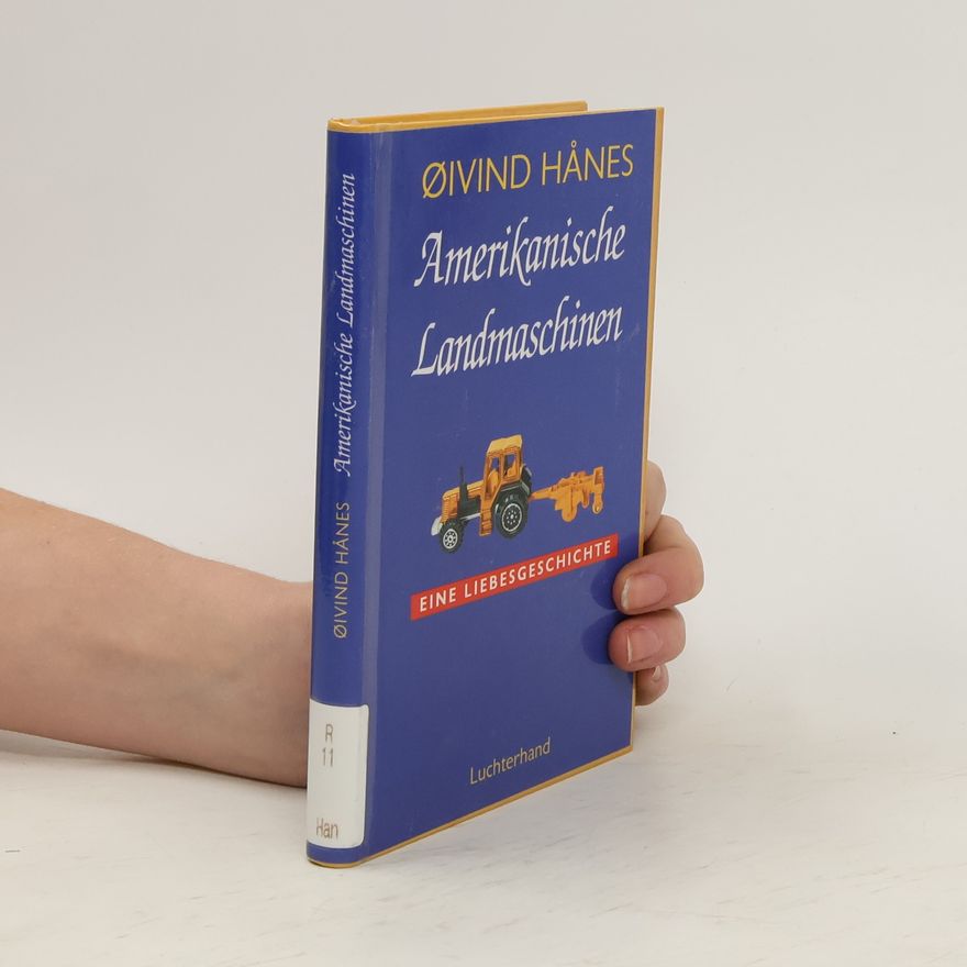 Øivind Hånes Amerikanische Landmaschinen