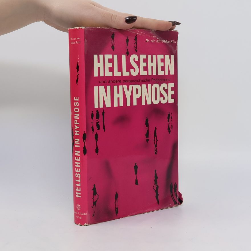 Milan Rýzl Hellsehen in Hypnose