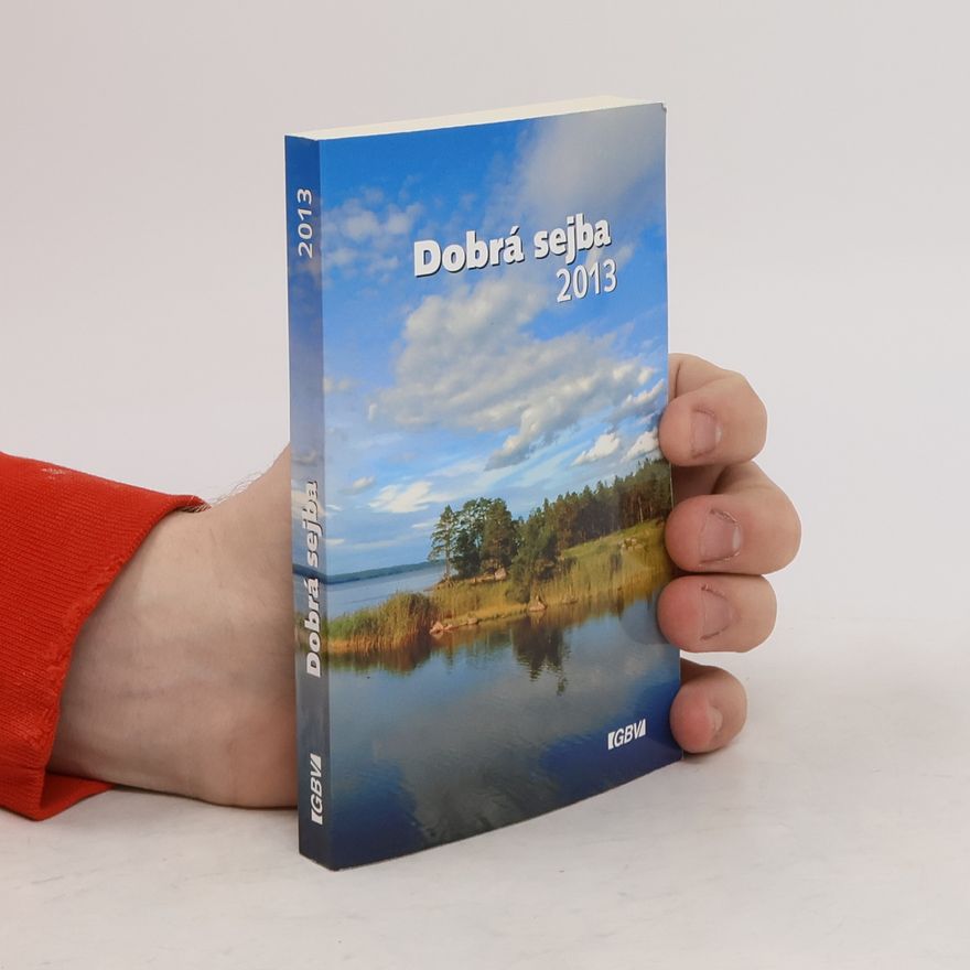 Collectif d'auteurs Dobrá sejba 2013