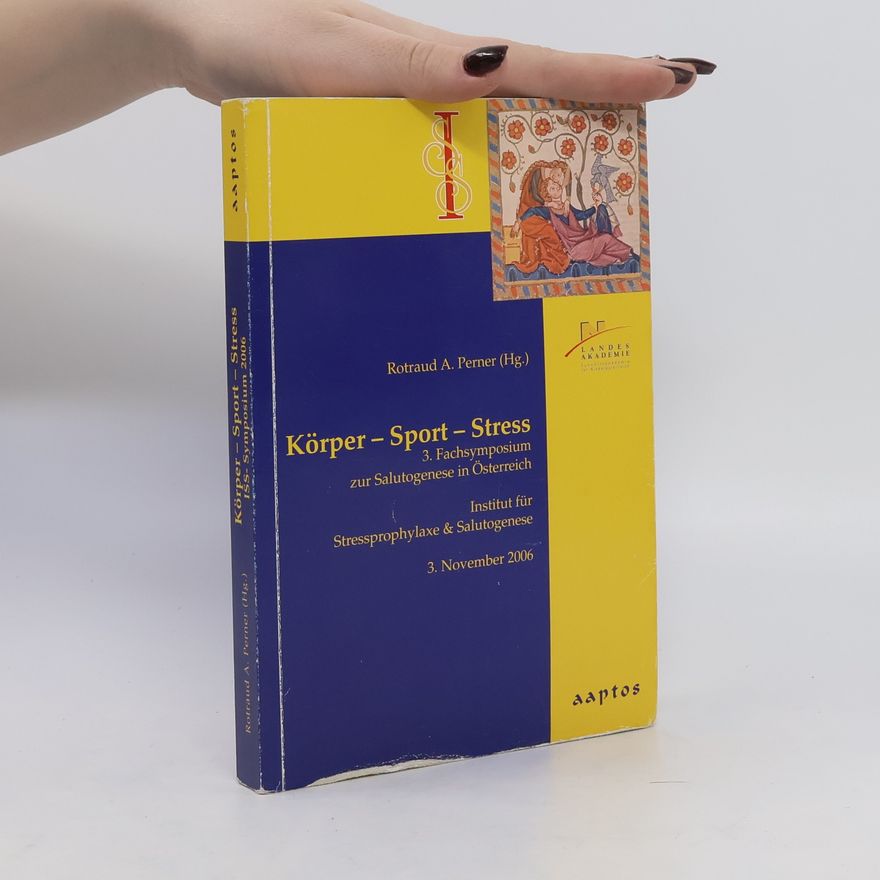 Rotraud A. Perner Körper - Sport - Stress
