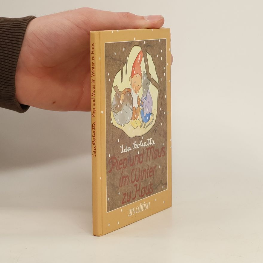 Ida Bohatta-Morpurgo Piep und Maus im Winter zu Haus
