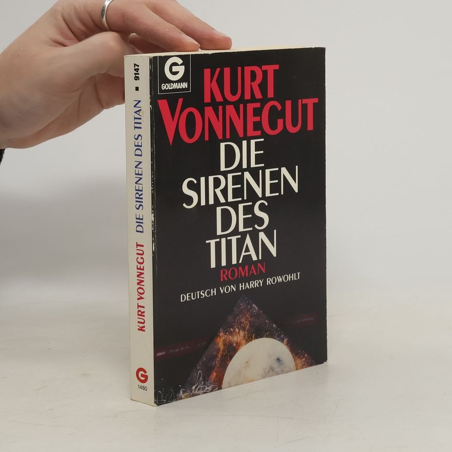 Kurt Vonnegut Die Sirenen des Titan