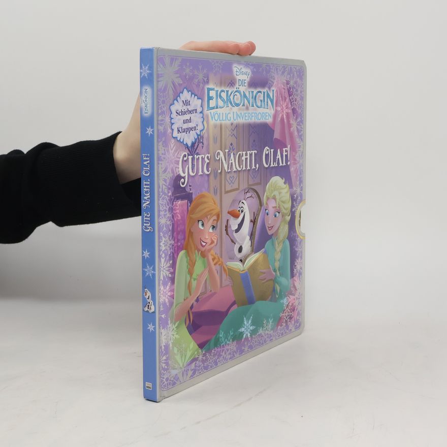 Autorenkollektiv Disney Die Eiskönigin, völlig unverfroren - gute Nacht, Olaf!