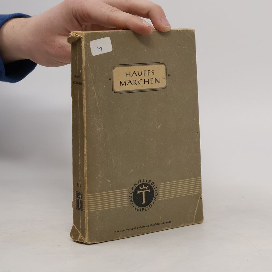 Wilhelm Hauff Hauffs Märchen