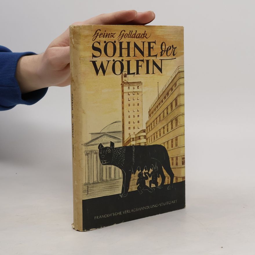 Heinz Holldack Söhne der Wölfin