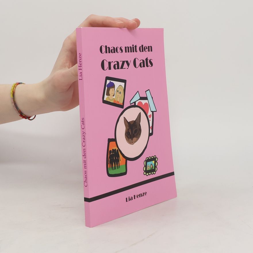 Lia Henze Chaos mit den Crazy Cats