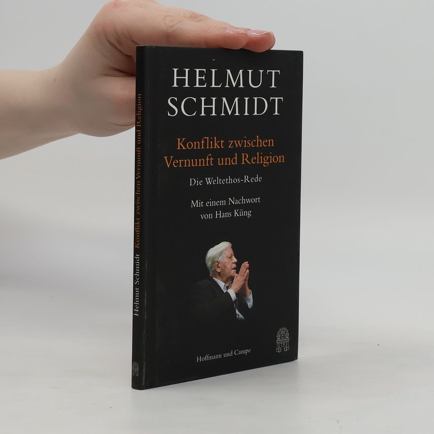 Helmut Schmidt Konflikt zwischen Vernunft und Religion