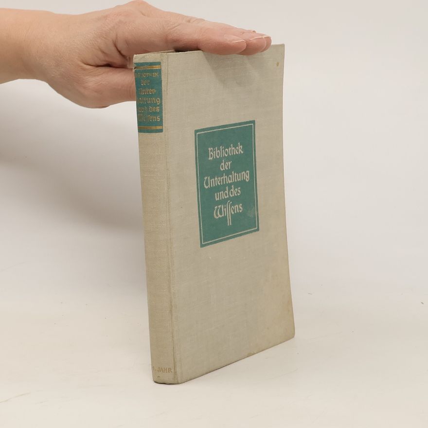 Various authors Bibliothek der Unterhaltung und des Wissens
