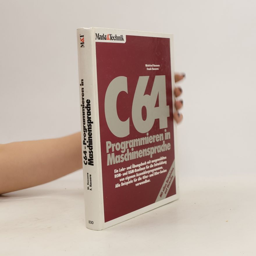 Winfried Kassera C 64 - programmieren in Maschinensprache