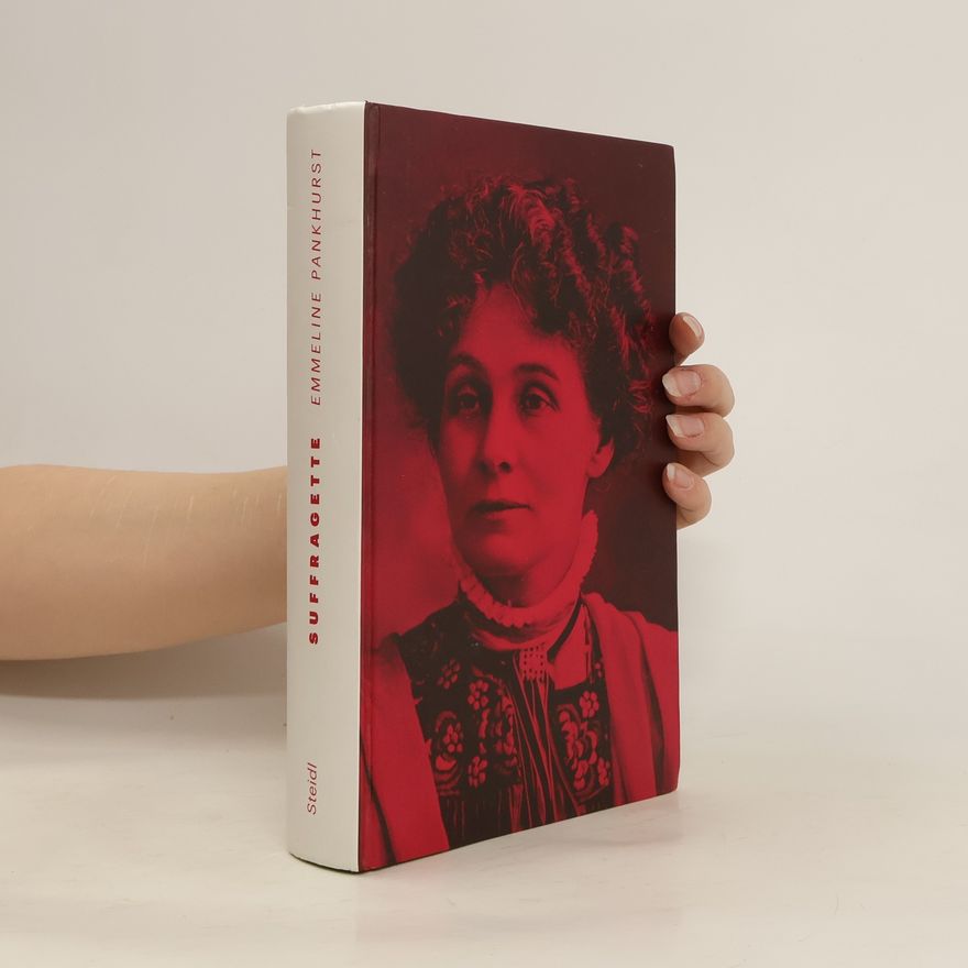 Emmeline Pankhurstová Suffragette