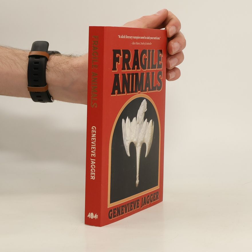 Genevieve Jagger Fragile Animals