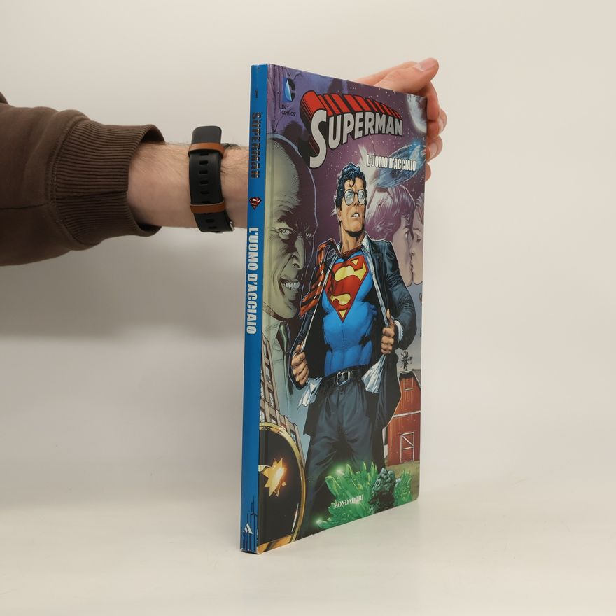 Autorenkollektiv Superman l'uomo acciaio
